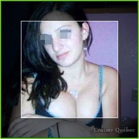 Salope en manque de sperme veut des grosses bites à pomper sur Laval